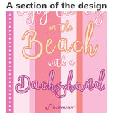 Dachshund Beach Towel Smile Pink 30 X 60 Or 36 X 72 - Dufauna - Topfauna