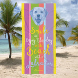 Labrador Beach Towel Smile Brightly Colored 30 X 60 Or 36 X 72 - Dufauna - Topfauna