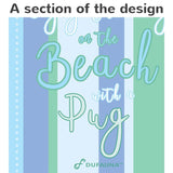Pug Beach Towel Smile Turquoise 30 X 60 Or 36 X 72 - Dufauna - Topfauna